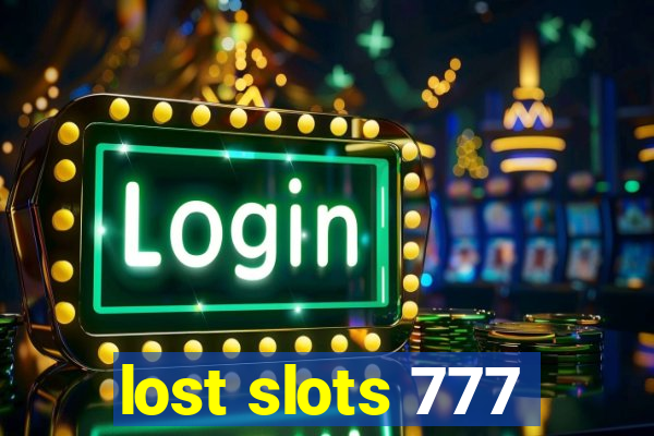 lost slots 777